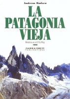 La Patagonia Vieja