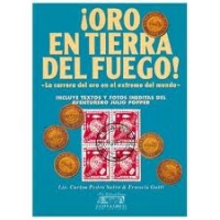 Oro en tierra del fuego