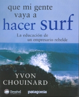 Que mi gente vaya a hacer surf
