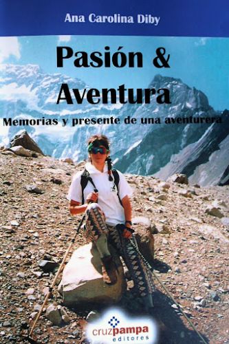 PASION Y AVENTURA MEMORIAS Y PRESENTE DE UNA AVENTURA