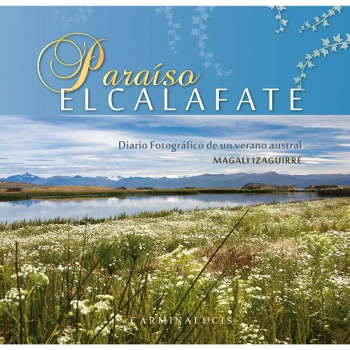 Paraíso El Calafate