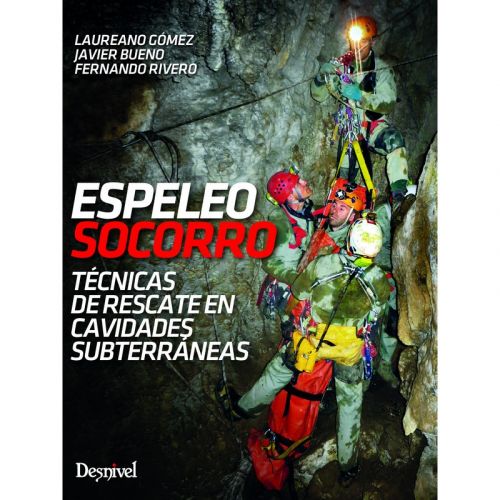 Espeleosocorro Técnicas de Rescate