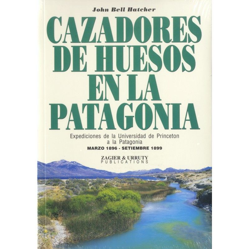 Cazadores de huesos en la Patagonia