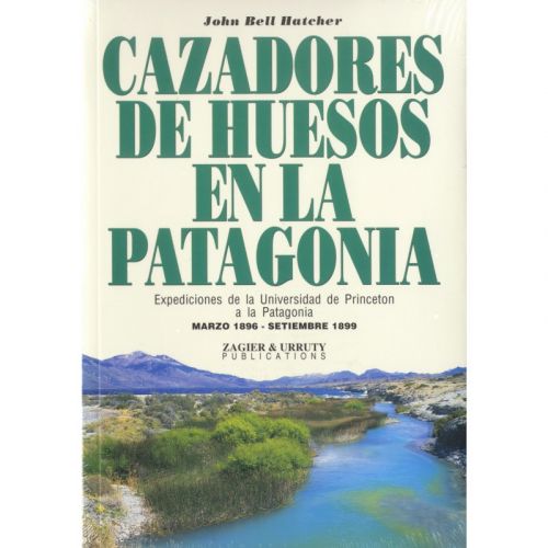 Cazadores de huesos en la Patagonia