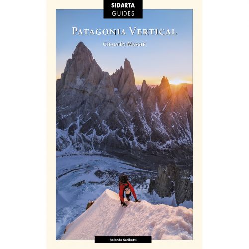 Patagonia Vertical - Guía escaladas en Chaltén