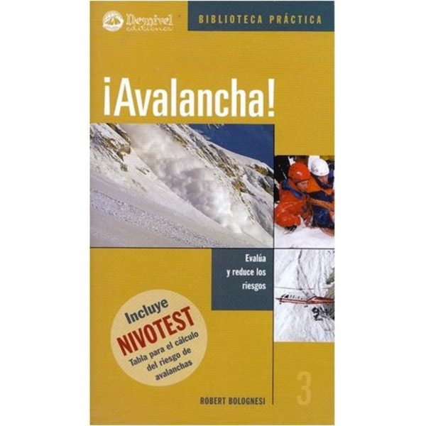 Avalancha! Evalúa y reduce riesgos