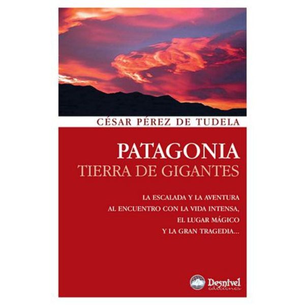 Patagonia tierra de gigantes