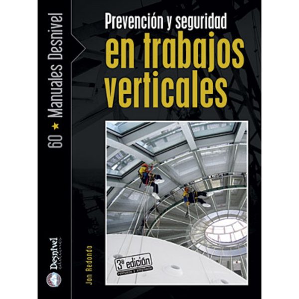 Prevención y seguridad en trabajos verticales