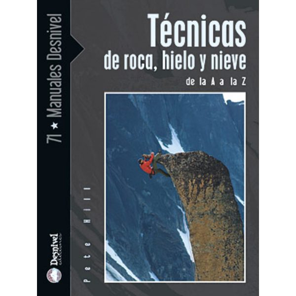 Técnicas de roca, hielo y nieve De la A a la Z