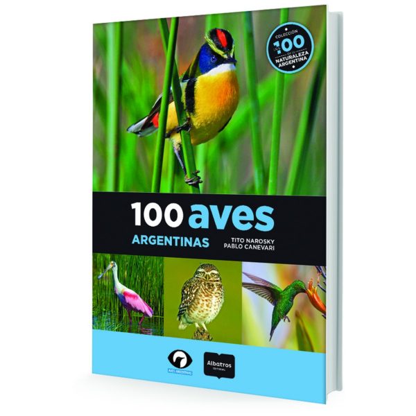 Editorial Albatros -  100 Aves Argentinas