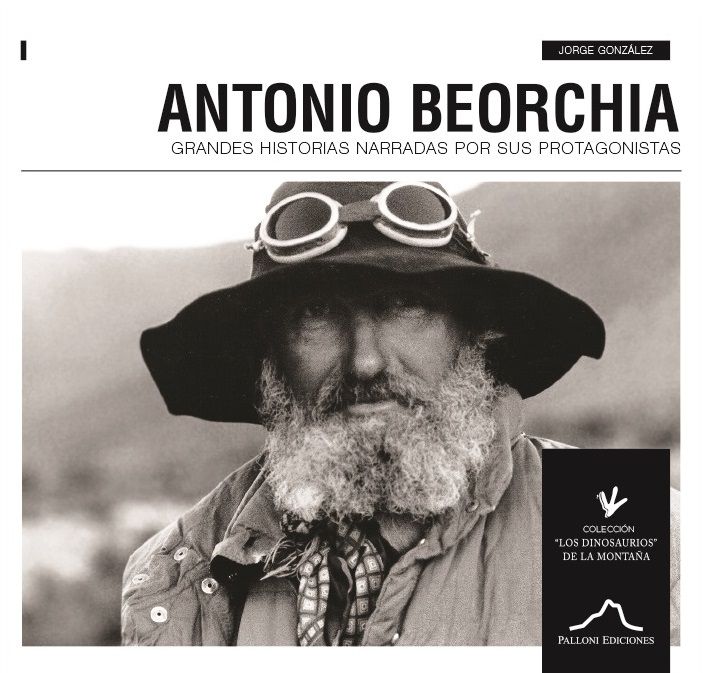 Antonio Beorchia Grandes Historias Naka Outdoors Tienda de escalada
