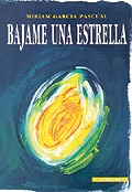 Bajame una estrella