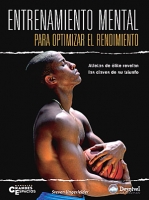 Entrenamiento mental para optimizar el rendimiento