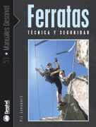 Ferratas, Técnica y Seguridad