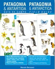 Guía de Campo - Patagonia y Antártida
