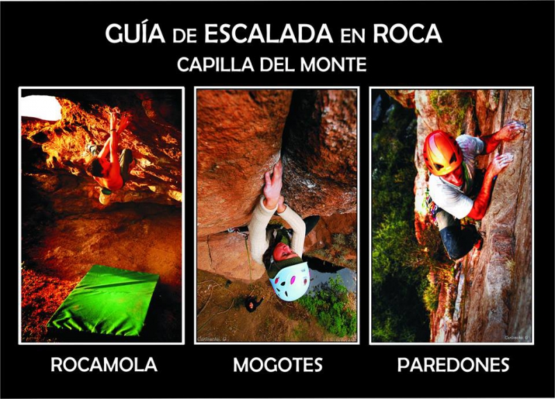 Guía de escalada Capilla del Monte - Córdoba. 2da edición