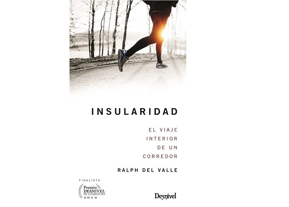 Insularidad El Viaje Interior de un Corredor