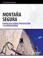 Montaña segura - Consejos sobre prevención y autosocorro
