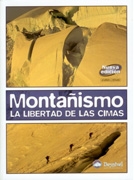Montañismo, la libertad de las cimas