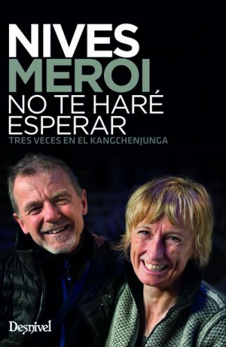 Nives Meroi No te Hare Esperar