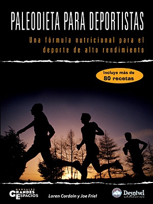 Paleodieta para deportistas Una fórmula nutricional para el deporte de alto