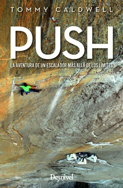 Push -  Tommy Caldwel