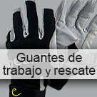 Guantes de trabajo y rescate